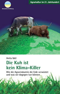 Nowa książka Anity Idel pt. Krowa nie jest zabójcą klimatu!